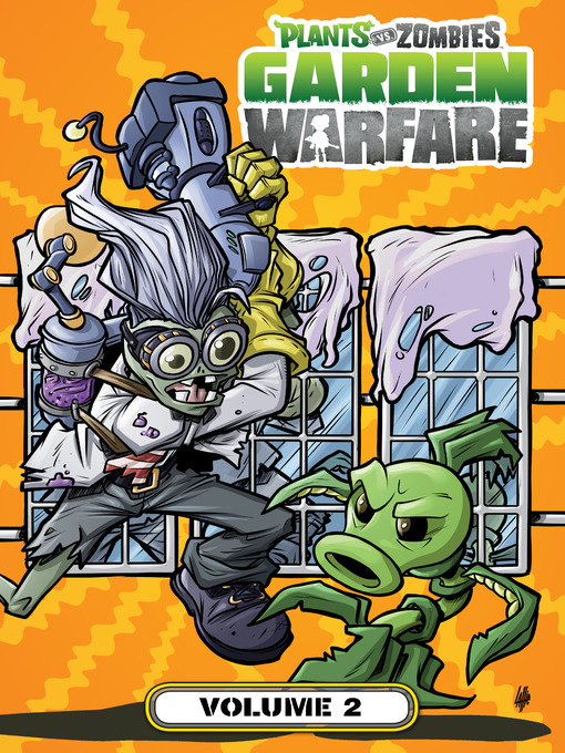 Title details for Plants vs. Zombies: Garden Warfare (2015), Volume 2 by Paul Tobin - Available
